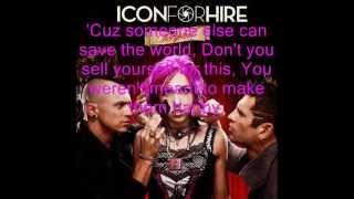 Icon For Hire  Conversation With A Rockstar Lyrics [upl. by Formica532]