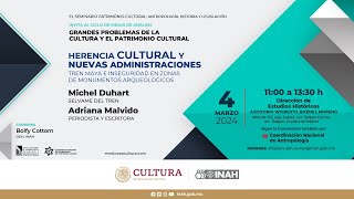 4 de marzo de 2024 Seminario Patrimonio Cultural Antropología historia y legislación [upl. by Ulyram]