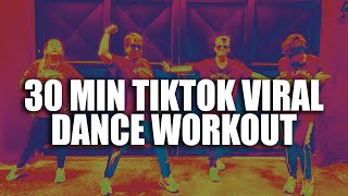 30 MIN NONSTOP TIKTOK VIRAL DANCE WORKOUT [upl. by Ybbed453]