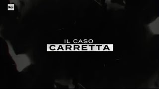 Delitti In Famiglia  Il Caso Carretta RaiDocumentari DOCUMENTARIO ITA [upl. by Immanuel185]