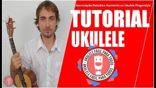 Anunciação  Alceu Valença Ukulele Fingerstyle  TUTORIAL COMPLETO  UKFT 10K [upl. by Ailaht]