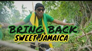 GRAMPA ENTATAIN OFFICIAL VIDEO BRING BACK SWEET JAMAICA [upl. by Tiebout]