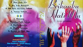 Album Brikanku HatiMu [upl. by Chesna]