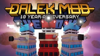 Dalek Mod The Movie┃10 Year Anniversary Special┃Part 1 [upl. by Weaver]