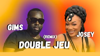 Gims x Josey  Double Jeu Remix [upl. by Gebhardt182]