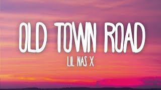 Lil Nas X  Old Town Road Lyrics ft Billy Ray Cyrus [upl. by Odab659]