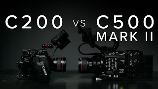 CANON C500 MARK II VS CANON C200  IN DEPTH COMPARISON [upl. by Gerhardt]