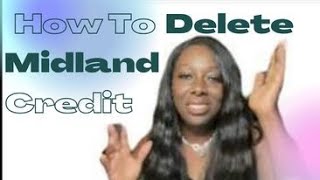 MIDLAND CREDIT LAWSUIT 2020  HOW TO DELETE MIDLAND CREDIT FROM YOUR CREDIT REPORTS [upl. by Boykins]