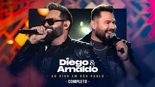 Diego e Arnaldo  Ao Vivo Em São Paulo  Vol 1 DVD Completo [upl. by Neyr220]