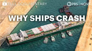 Why Ships Crash Inside the Crash That Shut Down the Global Economy I Full Documentary I NOVA I PBS [upl. by Shetrit]