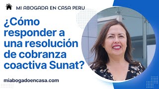 Como responder a una resolución de cobranza coactiva SUNAT [upl. by Salomone]