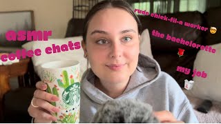 ASMR Coffee Chats whispered ramble [upl. by Nannek933]