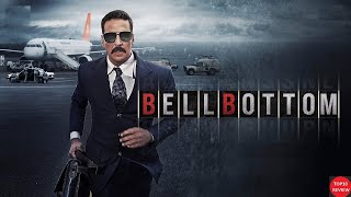 Bell Bottom full movie reviewBollywood Movie ReviewAkshay KumarAction amp ThrilleTOP10 Review [upl. by Acinej]