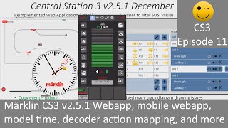 Märklin CS3 v251 Webapp mobile webapp model time decoder action mapping  CS3 Episode 11 [upl. by Eisle]