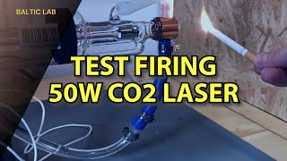 50W CO2Laser Tube Connecting Powering and TESTING [upl. by Leipzig]