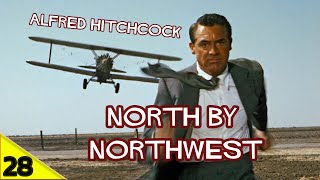 NORTH BY NORTHWEST by Alfred Hitchcock film analysis  GREAT CINEMA HISTORY  part 28 [upl. by Riggs]