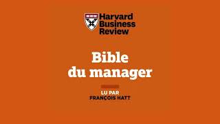 LA BIBLE DU MANAGER ► LIVRE AUDIO EN FRFRANÇAIS ► HARVARD BUSINESS REVIEW [upl. by Tade862]