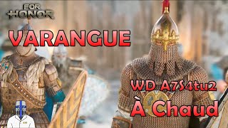 RÉCAP à chaud GARDE VARÈGUE  Warriors Den A7S4tu2 For Honor [upl. by Cari]