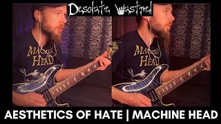 Aesthetics of Hate  Machine Head  GUITAR COVER [upl. by Ranzini]