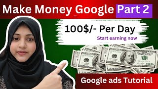 Make Money Online US 100 Everyday in just few minutes  Google Admob PART 2  Google ads earning [upl. by Ihtac]