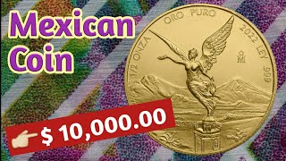 Rare Valuable Mexican Coin Worth 1000000  2022 Mo Mexico 12 Oz Onza Gold Libertad [upl. by Just]