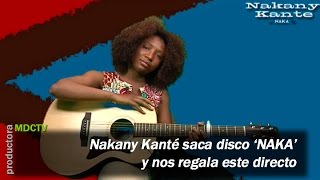 Nakany Kanté canta en directo [upl. by Niarfe816]