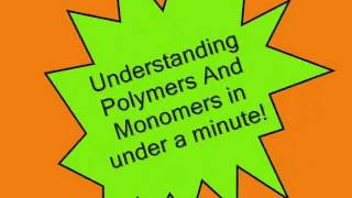 Understand Polymers And Monomers In Under A Minute [upl. by Abihsat]