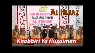 Khobbiri Ya Nusaiman  Al Hijaz  Live Pekalongan [upl. by Ogaitnas]