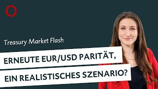 Erneute EURUSD Parität ein realistisches Szenario [upl. by Standley]