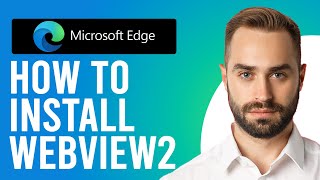 How to Install Microsoft Edge Webview2 StepbyStep Process [upl. by Koetke]