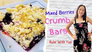 MIXED BERRIES CRUMB BARS BAKEWITHYAPI [upl. by Alvan]