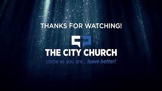 City Church Live Stream  63024  BeLIEve PT 2 [upl. by Leahcimsemaj391]