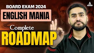 Class 12 Board Exam 2024  English Mania  Complete RoadMap for Board Exam by Aditya Bhaiya [upl. by Amerak]