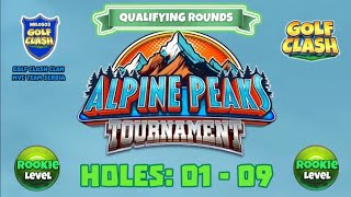 Alpine Peaks Tournament  Golf Clash  Holes 01  09 Rookie L QR Grumberg Slopes Course [upl. by Trembly]