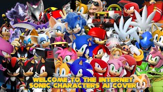 Welcome to the internet sonic characters ai cover [upl. by Iosep]