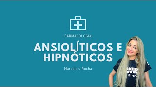 Ansiolíticos e hipnóticos Farmacologia [upl. by Nwahsav]