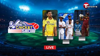 Live  The Cricket Show  Talk Show  Cricket  Cricket Analyst  T Sports [upl. by Zerline]