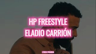 HP Freestyle  Eladio Carrión LetraLyrics [upl. by Merla]