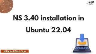 NS 340 installation in Ubuntu 2204 [upl. by Gratiana]