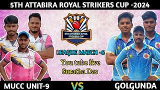 LIVE🛑 DAY35TH ATTABIRA ROYAL STRIKERS CUP 2024 MUCC UNIT 9 VS GOLGUNDAsurathadas [upl. by Anoyk776]