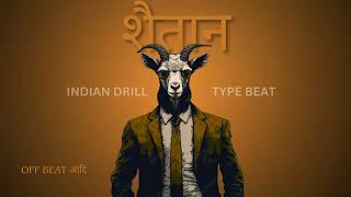 FREE FOR PROFIT INDIAN TYPE BEAT quotशैतानquot  DARK INDIAN DRILL BEAT  RAPHIPHOP INSTRUMENTALS 2024 [upl. by Nade459]