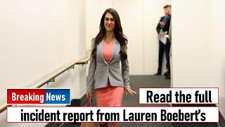 Read the full incident report from Lauren Boebert’s [upl. by Ert913]