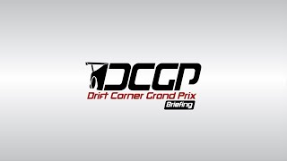 Drift Corner Grand Prix  R6  Sportsland Yamanashi  DCGP X Briefing [upl. by Jacobina]