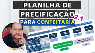 2024 Planilha de Precificação 21 Planilha de Precificação Para CONFEITARIA  Bollos Martins [upl. by Nomled]