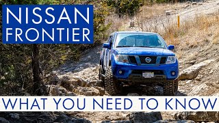 20052019 Nissan Frontier  What You Need To Know [upl. by Adgam]