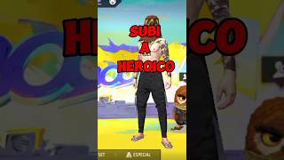 subo a heroico freefire [upl. by Brocklin]