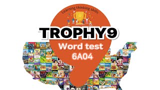 Trophy 9 Word test  6A04 Making a Budget Ⅱ [upl. by Kahler]