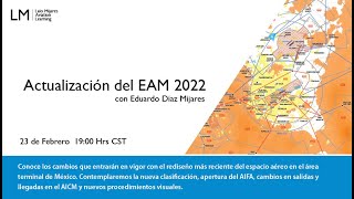 Actualización Espacio Aéreo Mexicano 2022 [upl. by Gnoix]