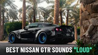 Nissan GTR Sound Compilation LOUD [upl. by Aneeg625]