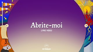 Abritemoi  Hillsong En Français [upl. by Yerbua]